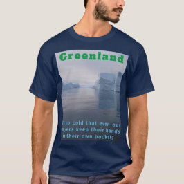 Funny Groenland Lawyer Joke T-shirt