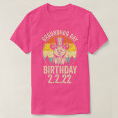 Funny Groundhog Day Birthday 2 T-shirt (Design voorkant)