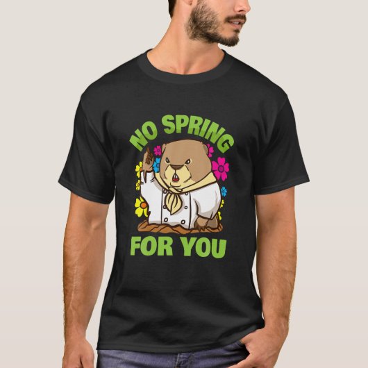 Funny Groundhog Day No Spring for you Kinder Manne T-shirt (Voorkant)