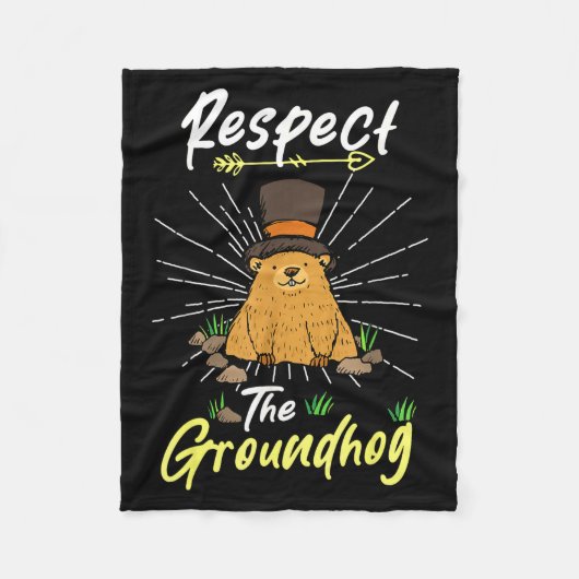 Funny Groundhog Day Quote Respect The Groundhog _2 Fleece Deken (Voorkant)