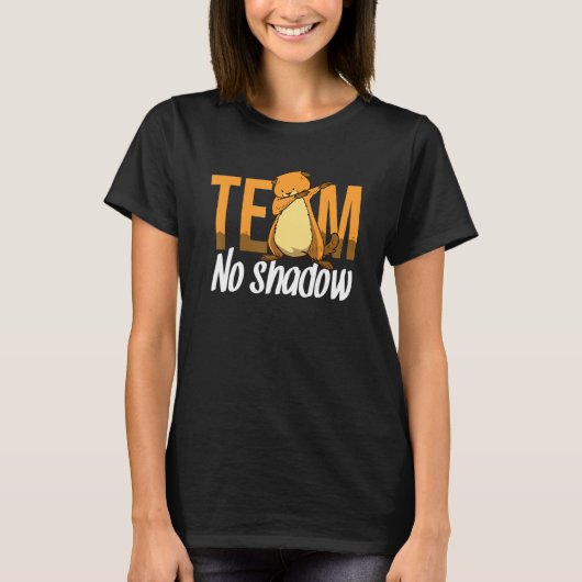 Funny Groundhog Day Team No Shadow Dabbing Kinder  T-shirt (Voorkant)
