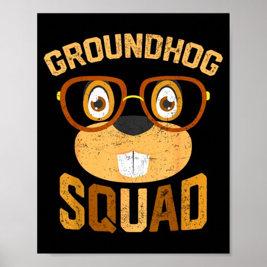 Funny Groundhog Squad Shirt Happy Groundhog Day 20 Poster (Voorkant)