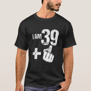 Funny Grumpy 80s Ik ben 39 plus 1 40ste geboorteda T-shirt