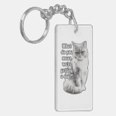 Funny grumpy cat meme for kat lovers and owner sleutelhanger (Voorkant Links)