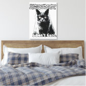 Funny grumpy cat meme for kitten people & eigenaar canvas afdruk (Insitu (Slaapkamer))