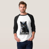Funny grumpy cat meme voor katteneigenaars en -lie t-shirt (Voorkant volledig)