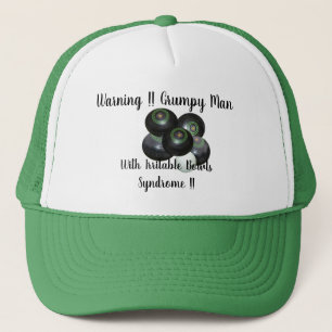 Funny Grumpy Irritable Lawn Bowls Man Trucker Pet
