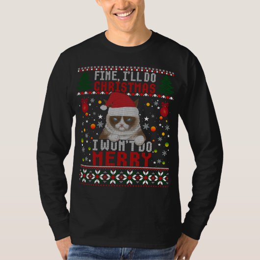 Funny Grumpy kerstkat Pun Joke Ugly Xmas Swea T-shirt (Voorkant)