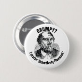 Funny Grumpy Quote – Selectively Pleasant Ronde Button 5,7 Cm (Voorkant /achterkant)