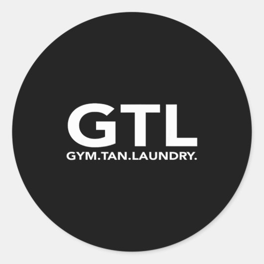 Funny Gtl Gift - Funny Gym Tan Laundry New Jersey Ronde Sticker (Voorkant)