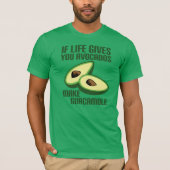 Funny Guacamole Avocado Joke T-shirt (Voorkant)