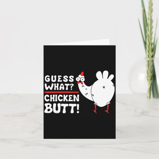 Funny Guess What_ Chicken Butt! Graphic Design  Kaart (Voorkant)