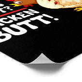 Funny Guess What_ Chicken Butt! Graphic Design  Poster (Hoek)