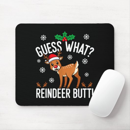 Funny Guess What Reindeer Butt Christmas Reindeer  Muismat (Met muis)