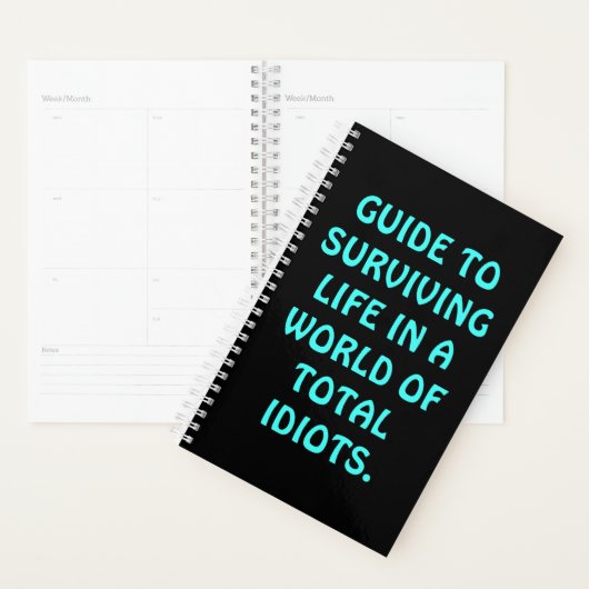 Funny "GUIDE TO SURVIVIVIVING LIFE" Planner (Display)