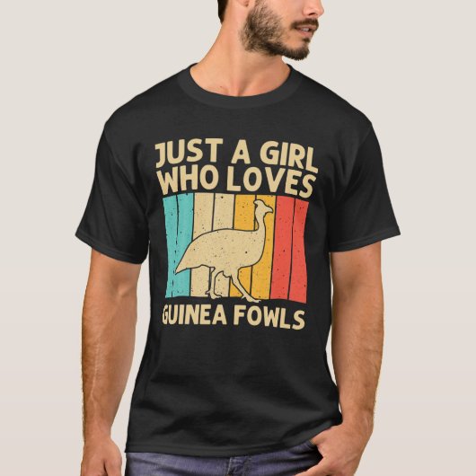 Funny Guinea Fowl for Girls Kind Bird Lover Chicke T-shirt (Voorkant)