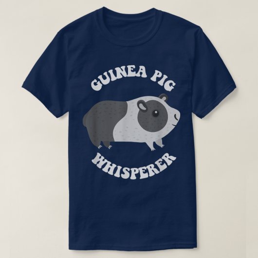 Funny Guinea Pig Shirt - GUINEA PIG WHISPERER (Design voorkant)