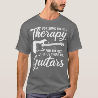 Funny Guitar Music Therapy  Guitarist Bass T-shirt