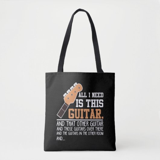 Funny Guitar Player Guitarist Ik heb alle gitaren  Tote Bag (Voorkant)