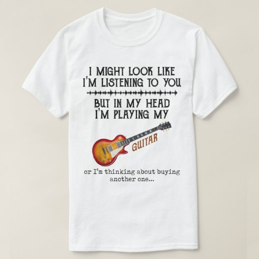 Funny Guitar Player Humor Design T-shirt (Design voorkant)