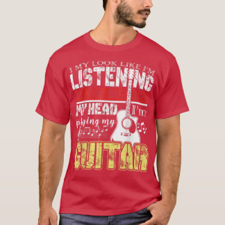 Funny Guitar PlayerIn mijn hoofd speel ik mijn git T-shirt