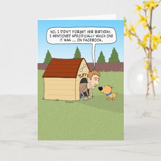 Funny Guy in Doghouse Birthday Kaart (Gele Bloem)