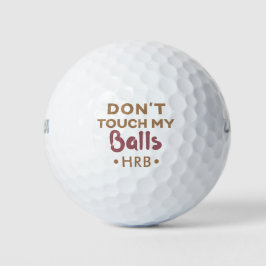 Funny Guys Humor Monogram Nieuwigheid Raak mijn Golfballen