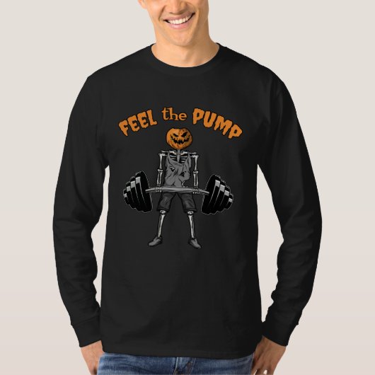 Funny Gym Feel the Pump Skeleton Pumpkin Halloween T-shirt (Voorkant)