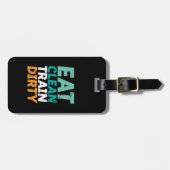 Funny Gym Fitness training Eat Clean Train Dirty Bagagelabel (Voorkant horizontaal)