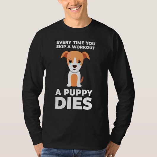 Funny Gym Motivation Dog T-shirt (Voorkant)