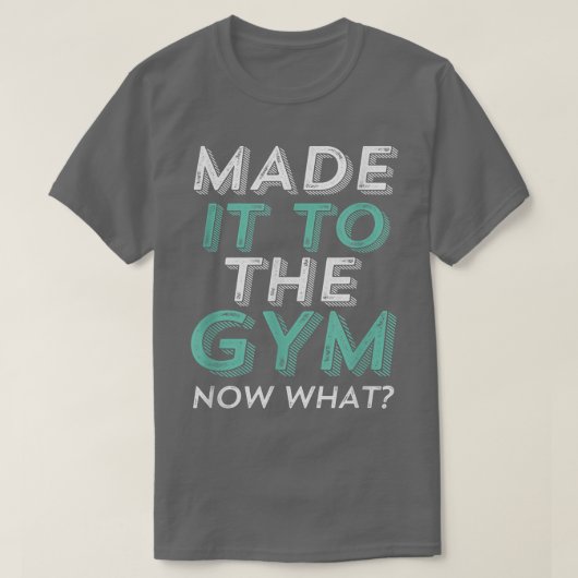 Funny Gym Motivation for Workout Eercise Running T-shirt (Design voorkant)