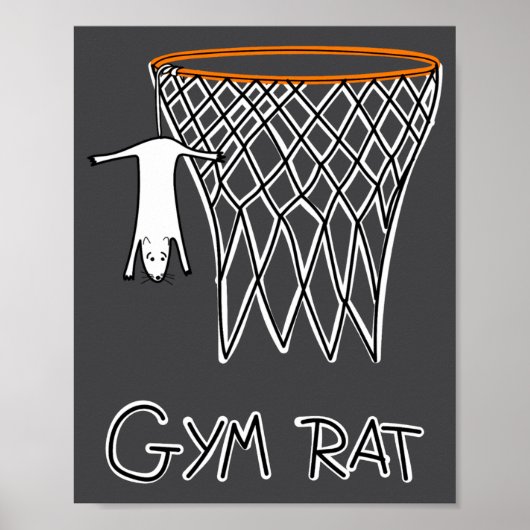 Funny Gym Rat Basketball Hoop  Poster (Voorkant)