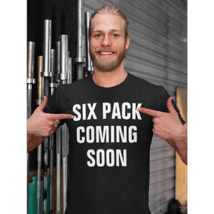Funny gym shirt: Six Pack Binnenkort beschikbaar T-shirt