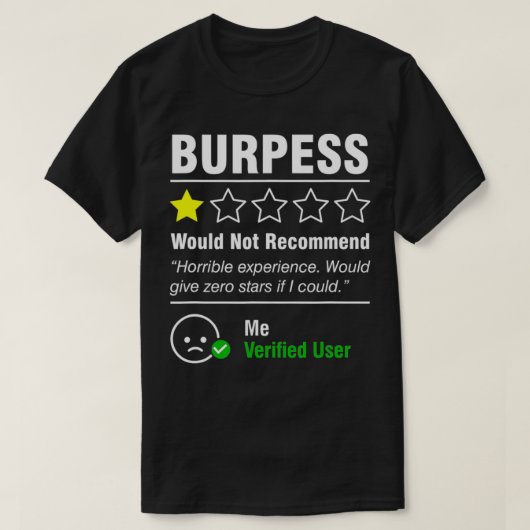 Funny Gym Workout Burpees raadt 1 ster niet aan T-shirt (Design voorkant)