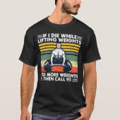 Funny gym workout shirt (Voorkant)