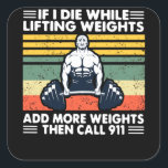 Funny gym workout vierkante sticker<br><div class="desc">Funny gym workout</div>