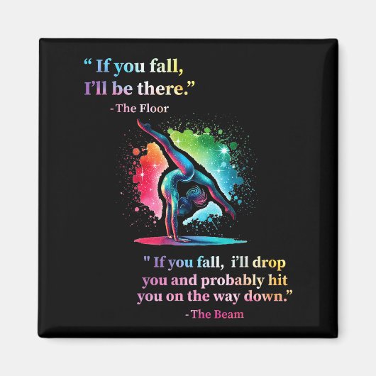 Funny Gymnastics Floor Saying Gymnast Girl Rainbow Magneet (Voorkant)