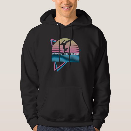Funny Gymnastics Gymnast Retro Warning I Might Fli Hoodie (Voorkant)