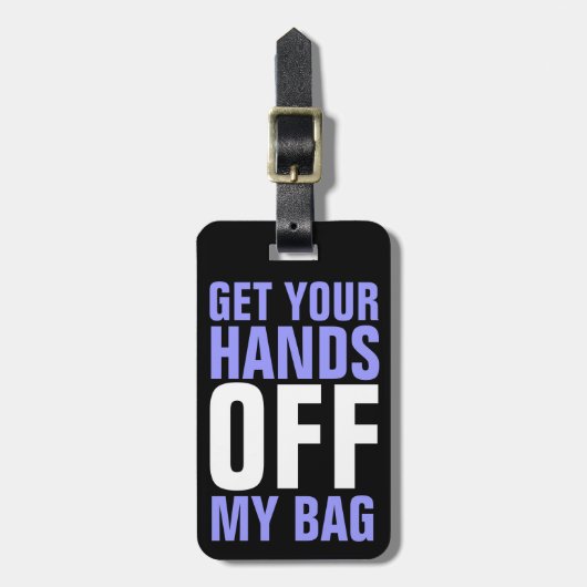Funny Haal je handen uit mijn tas Paars Bagagelabel (Voorkant verticaal)