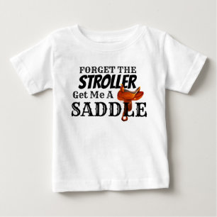 Funny "Haal me een zadel" Cowboy Baby T-Shirt