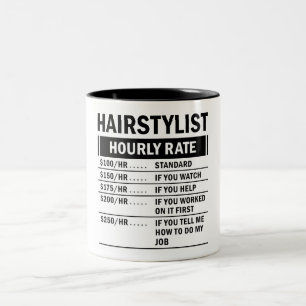 Funny Haarstylist Hourly Rate Tweekleurige Koffiemok