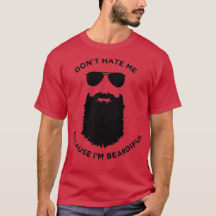 Funny haat me niet omdat ik gek ben t-shirt