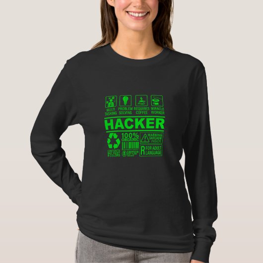 Funny Hacker Organic Compositie it Hacking Nerd G T-shirt (Voorkant)