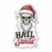 Funny Hail Santa Claus Skull Skeleton Antichrist C Sticker (Voorkant)