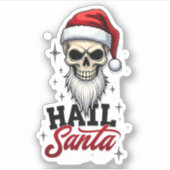 Funny Hail Santa Claus Skull Skeleton Antichrist C Sticker (Voorkant)
