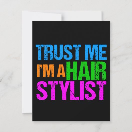 Funny Hair Stylist vertrouw me dat ik een Haarstyl Kaart (Voorkant)