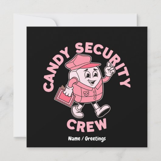 Funny Halloween Candy Quote Candy Security Crew  Kaart (Voorkant)