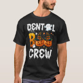 Funny Halloween Dental Boo Crew Nurse Dentist Doct T-shirt (Voorkant)
