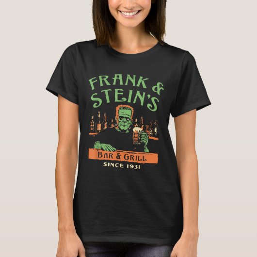 Funny Halloween Frank And Stein's Bar Grill  T-shirt (Voorkant)