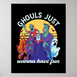 Funny Halloween Ghouls wil alleen maar vun hebben Poster